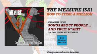 The Measure [sa] - How To Steal A Million (Official Audio)