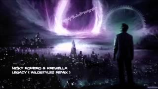 Nicky Romero &amp; Krewella - Legacy (Wildstylez Remix) [Mastered Rip]