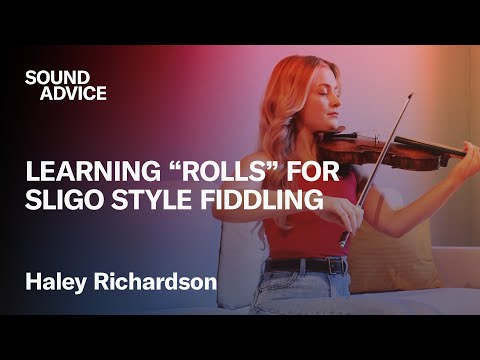 Learn Sligo Style Fiddle with Riverdance Violinist Haley Richardson | D'Addario Sound Advice
