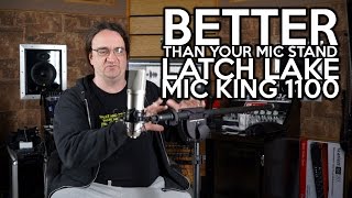 Video thumbnail for Better than YOUR mic stand   Latch Lake Mic King 1100 by SpectreSoundStudios