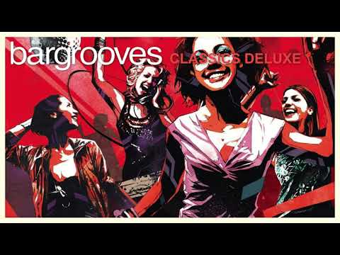 Bargrooves Classics Deluxe - Mix 1 & 2