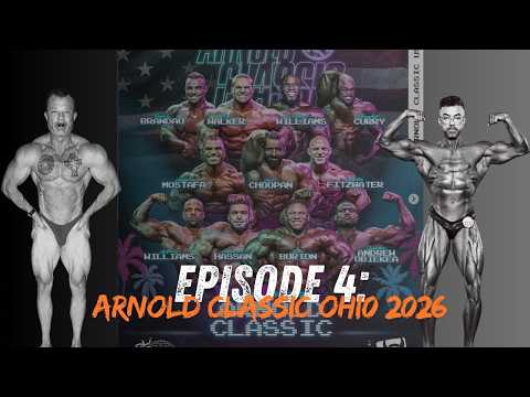The Last Callout Podcast: EP 4: Arnold Classic Ohio Preview 2026