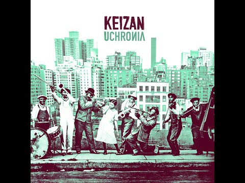 Keizan - Uchronia (2014)