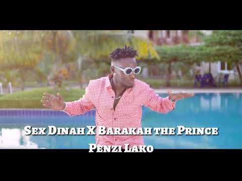 Sex Dinah X Barakah the Prince – Penzi Lako ( official music video )