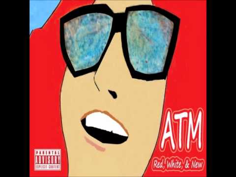 ATM- Say Hi To The Weirdo (Red, White, & New)