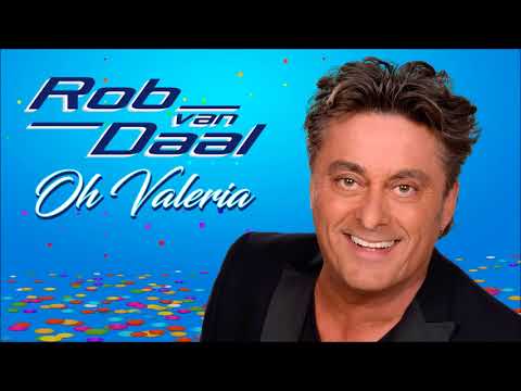 Rob Van Daal - Oh Valeria