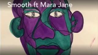 KING Z SMOOTH FT MARA JANE
