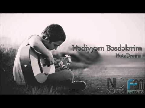 NotaDrama - Hədiyyəm Bəsdələrim [vocal: Fredy Despot] ( ithaf )
