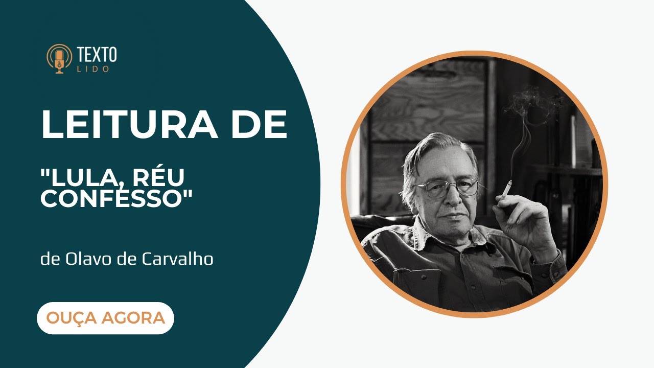 Olavo de Carvalho: Lula submeteu o Brasil a interferência do Foro de São Paulo .