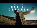Tyson James See It Clearly Music Video