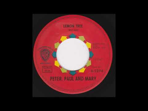 Peter, Paul & Mary  - Lemon tree