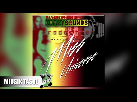 Kanaka Pukpuk - Miss Universe (ft. Krazy Sounds)