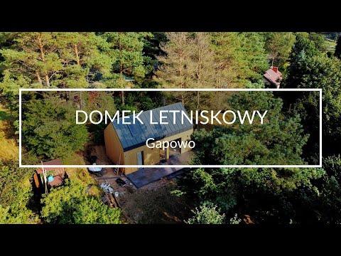 Domek letniskowy w sercu Kaszub - Gapowo