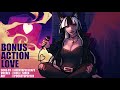 Bonus Action Love ft. Kelli Siren