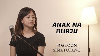 Download lagu ANAK NA BURJU - SOALOON SIMATUPANG | COVER BY MICHELA THEA mp3 Download lagu ANAK NA BURJU - SOALOON SIMATUPANG | COVER BY MICHELA THEA mp3
