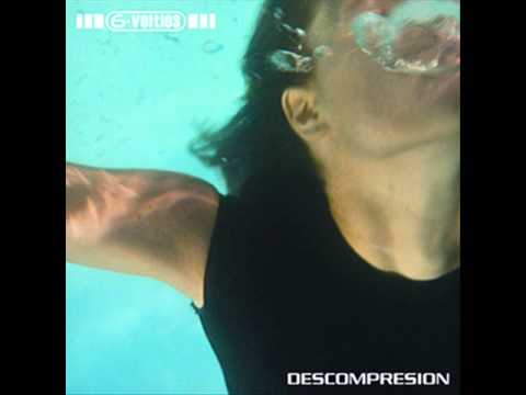 04. Una Triste Sonrisa - Descompresión - 6 Voltios