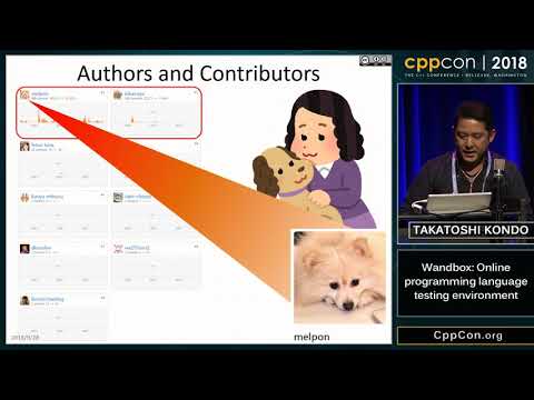 CppCon 2018: Takatoshi Kondo “Wandbox: Online programming language testing environment”