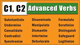 86 Most Commonly Used C1 and C2 Advanced Verbs in IELTS
