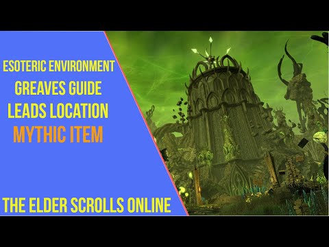 ESO Esoteric Environment Greaves Leads Location Guide