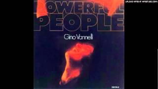 Gino Vannelli - People gotta move