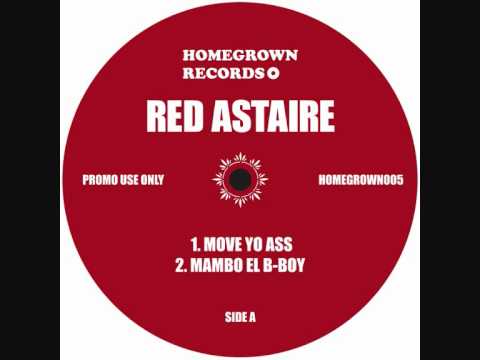 Red Astaire - Mambo El B-Boy