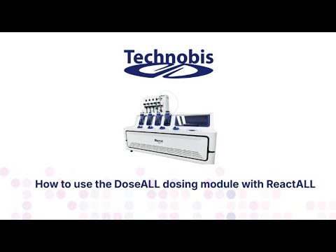 How to use the DoseALL module with ReactALL