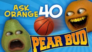 Annoying Orange - Ask Orange #40: Pear Bud!