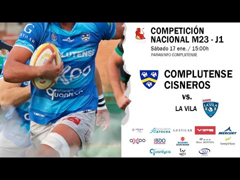 Campeonato Nacional S23 Complutense Cisneros - La Vila