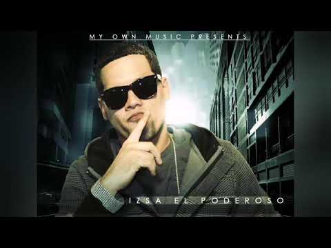 Izsa El Poderoso - Buscame (Prod. By Papa Oso & Felony El Delito Musical )