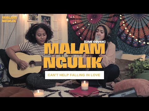 Meggy Diaz - Can't Help Falling In Love | #MalamNgulik [Live Cover] ft. Kiki Look