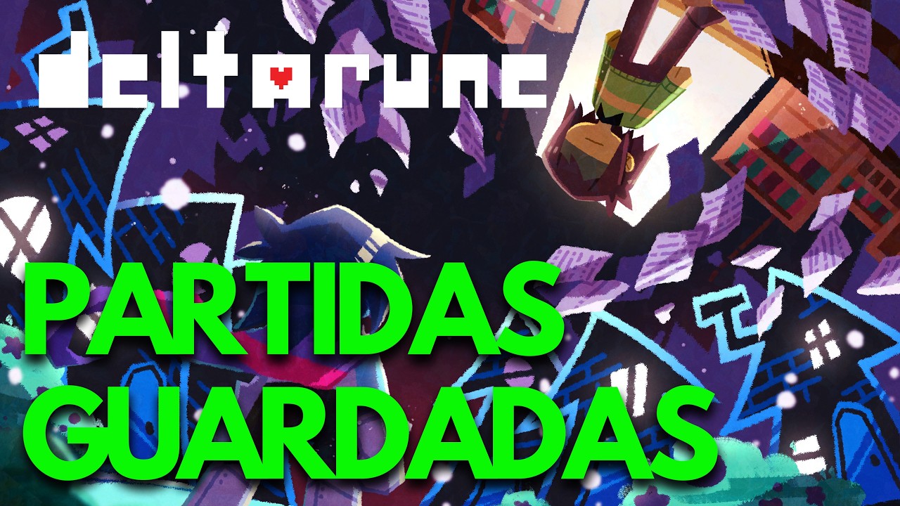 DELTARUNE: Dónde están las PARTIDAS GUARDADAS y la CONFIGURACIÓN PC