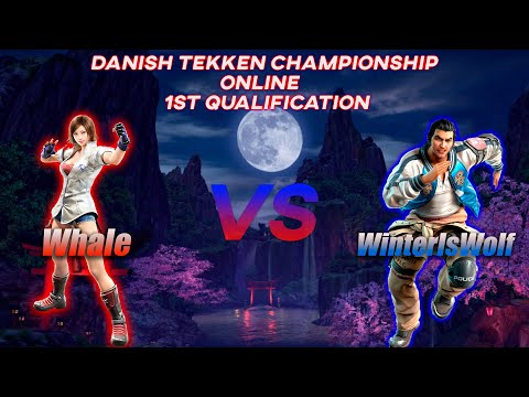 Winners Final - WinterIsWolf Vs Whale - Danish Tekken Championship Online Qualifer 1