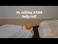ASMR Belly Roll Pen Scratching No Talking