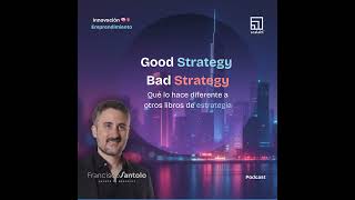 Good Strategy Bad Strategy: que lo hace diferente a otros libros de estrategia