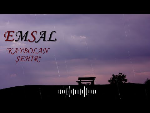 EMSAL - KAYBOLAN ŞEHİR