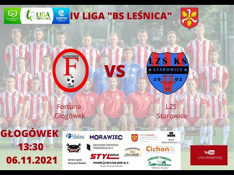 KS FORTUNA GŁOGÓWEK 🆚️LZS STAROWICE DOLNE