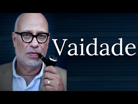 Vanity • Luiz Felipe Pondé