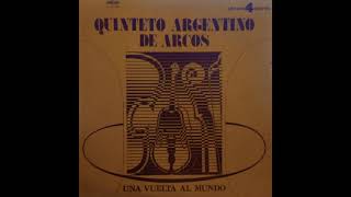 La casita de mis viejos (Juan Carlos Cobián) Quinteto Argentino de Arcos