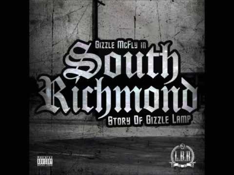 Gizzle McFly - Rent's Due ft Cousin Fik - "South Richmond: Story Of Gizzle Lamp"