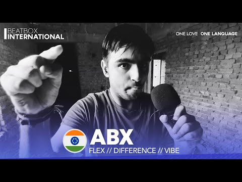 ABX 🇮🇳 | FLEX / DIFFERENCE / VIBE