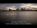 Closer To Your Heart - LYRICS - The Belonging Co [Feat. Kari Jobe & Cody Carnes]