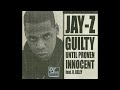 Jay-Z - Guilty Until Proven Innocent (Instrumental)