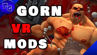 4 Mods That You Need To Bring GORN VR Back To Life