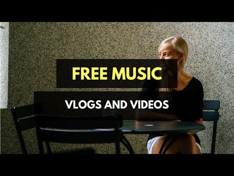 (Free Music for Vlogs) PYC - Some People Video