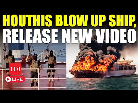 Houthi BURN Another Ship In Red Sea, Release Video Showing BIG Attack | 'No Israeli Vessel Will…'