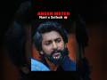 Anger Meter Of Nani Hit 3 Movie Director Nani Hit3 Anger Viralvideo Shorts