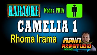Download lagu CAMELIA 1 Roma Irama KARAOKE Nada PRIA mp3 Download lagu CAMELIA 1 Roma Irama KARAOKE Nada PRIA mp3