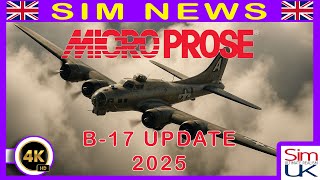 MicroProse B-17 Update 2025  |  Sim News with Sim UK