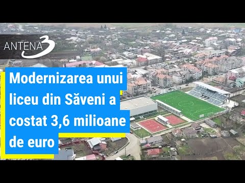Modernizarea unui liceu din Săveni a costat 3,6 milioane de euro