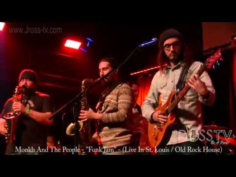 James Ross @ Monkh & The People - "Funk Jam" - www.Jross-tv.com (St. Louis)